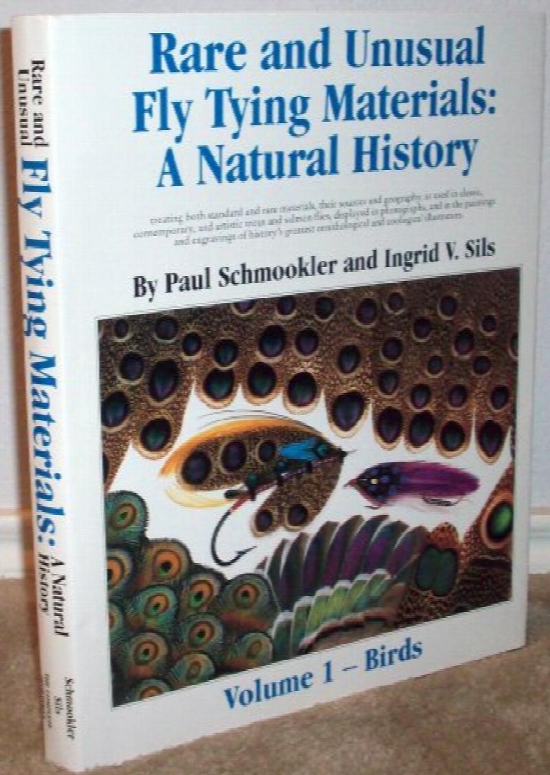 Rare and Unusual Fly Tying Materials: A Natural History, Volume 1 - Birds